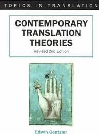 CONTEMPORARY TRANSLATION THEORIES