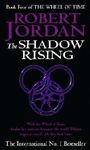 SHADOW RISING/ BK 4: WHEEL OF TIME, THE  +