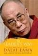 THE LEADER'S WAY : BUSINESS, BUDDHISM AND HAPPINESS IN AN INTERCONNECTED WORLD