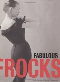 FABULOUS FROCKS