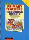 JET PRIMARY TEACHERS RESOURCE BOOK 2