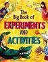 BIG BOOK OF EXPERIMENTS & ACTIVITIES