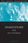 SHAKESPEARE AND THE VICTORIANS