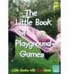 THE LITTLE BOOK OF PLAYGROUND GAMES