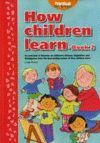 HOW CHILDREN LEARN BOOK 2