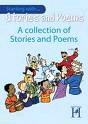A COLLECTION OF STORIES & POEMS