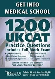 GET INTO MEDICAL SCHOOL - 1000 UKCAT PRACTICE QUESTIONS. INCLUDE FULL MOCK EXAM
