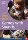 LITTLE BOOK OF GAMES WITH SOUNDS