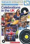 TIMESAVERS INTERACTIVE: CELEBRATIONS IN THE UK