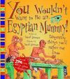 EGYPTIAN MUMMY