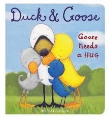 DUCK & GOOSE NEEDS A HUG
