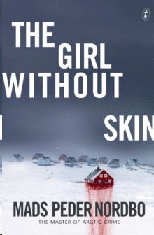 THE GIRL WITHOUT SKIN