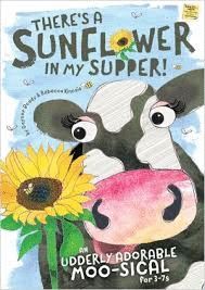 THERE'S A SUNFLOWER IN MY SUPPER: BOOK & CD (BY GAYNOR BODDY & REBECCA KINCAID)