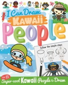 I CAN DRAW KAWAII PEOPLE