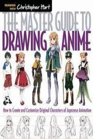 MASTER GUIDE TO DRAWING ANIME: HOW TO DRAW ORIGINAL CHARACTERS FROM SIMPLE TEMPLATES
