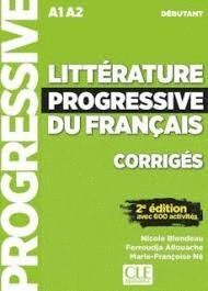 LITTÉRATURE PROGRESSIVE DU FRANÇAIS - CORRIGÉS - 2º EDITION - NIVEAU DÉBUTANT - N COUVERTURE