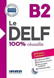 LE DELF B2 100 % REUSSITE LIVRE+CD