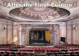 AFTER FINAL CURTAIN AMERICA ABANDONED