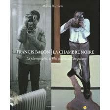 FRANCIS BACON. LA CHAMBRE NOIRE