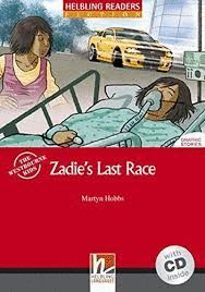 ZADIE'S LAST RACE+CD RED SERIES LEVEL 3 (A2)