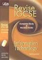 IGCSE INFORMATION TECHNOLOGY COMPL STUDY & REVISION GUIDE