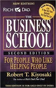 RICH DAD'S THE BUSINESS SCHOOL 2ND EDITION