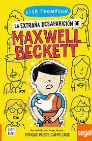 LA EXTRAÑA DESAPARICIÓN DE MAXWELL BECKETT