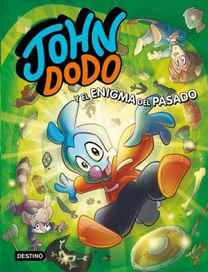 JOHN DODO Y EL ENIGMA DEL PASADO