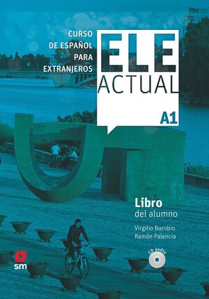 ELE ACTUAL A1, LIBRO DEL ALUMNO(2019)