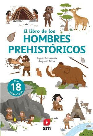 EL LIBRO DE LOS HOMBRES PREHISTORICOS