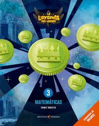 MATEMATICAS 3 EP LA LEYENDA DEL LEGADO