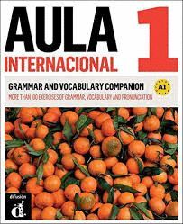 AULA INTERNACIONAL 1 GRAMMAR AND VOCABULARY COMPANION