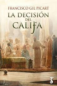 LA DECISION DEL CALIFA