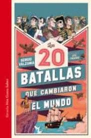 20 BATALLAS QUE CAMBIARON EL MUNDO,LAS