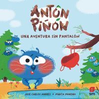 ANTON PIÑON. UNA AVENTURA SIN PANTALON