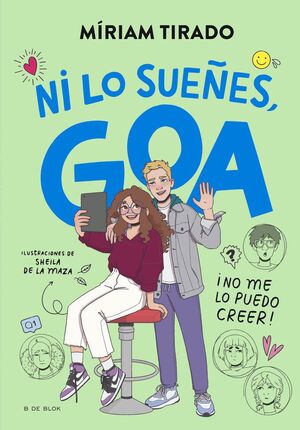 NI LO SUEÑES, GOA