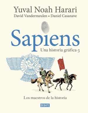 SAPIENS (UNA HISTORIA GRAFICA 3)