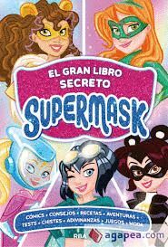 EL GRAN LIBRO SECRETO DE LAS SUPERMASK