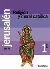 RELIGION Y MORAL CATOLICA 1 ESO JERUSALEN