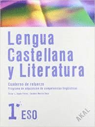 LENGUA CASTELLANA Y LITERATURA : CUADERNO DE REFUERZO