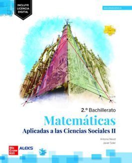 MATEMÁTICAS APLICADAS A LAS CIENCIAS SOCIALES 2 BACHILLERATO. EDICIÓN LOMLOE