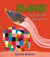 ELMER Y EL GRAN PÁJARO (ELMER. PRIMERAS LECTURAS 15)