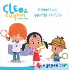 CLEO Y CUQUIN. ELEMENTAL,QUERIDA COLITAS