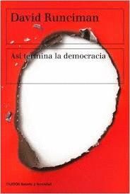 ASI TERMINA LA DEMOCRACIA