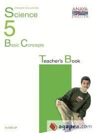 SCIENCE, BASIC CONCEPTS, 5 EP TEACHER