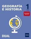 GEOGRAFÍA E HISTORIA 1.º ESO INICIA DUAL. LIBRO DEL ALUMNO. MADRID
