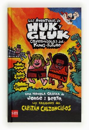 LAS AVENTURAS DE HUK Y GLUK CAVERNICOLAS