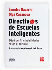 DIRECTIVOS DE ESCUELAS INTELIGENTES