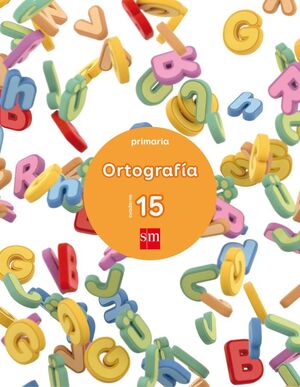 CUADERNO DE ORTOGRAFIA 6 EP 15 2017
