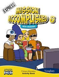 MISSION ACCOMPLISHED 6 ACTIVITY BOOK.